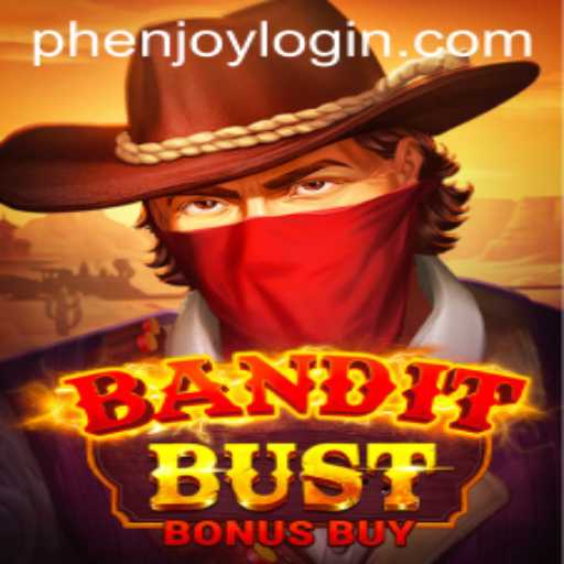 Explore BanditBustBonusBuy: A Thrilling Casino Adventure with Phenjoy